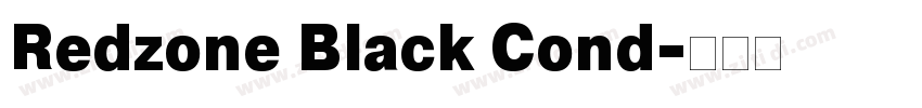 Redzone Black Cond字体转换 Redzone Black Cond字体转换